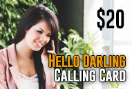 Hello Darling $20 - International Calling Cards