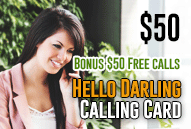 Hello Darling $50 - International Calling Cards